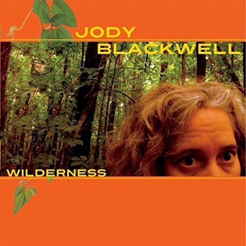 Jody Blackwell - Willderness (2016)