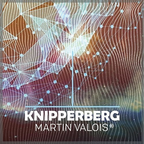 Martin Valois - Knipperberg (2016)