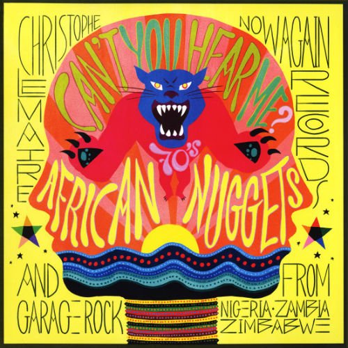 VA - Cant You Hear Me?: African Nuggets And Garage Rock From Nigeria, Zambia And Zimbabwe (2016)
