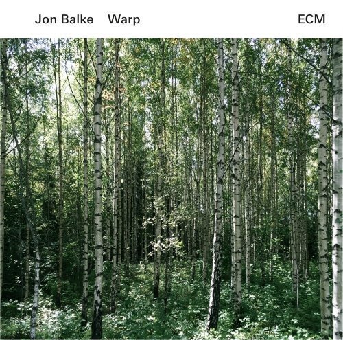 Jon Balke - Warp (2016)