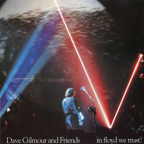 David Gilmour &amp; Friends - In Floyd We Trust (1992)