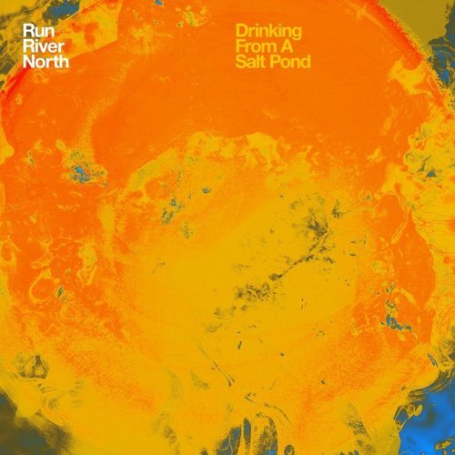 Run River North - Drinking from a Salt Pond (2016) MP3 - Lossless