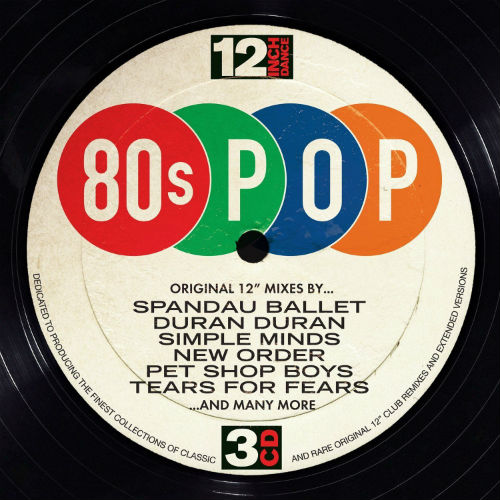 VA - 12 Inch Dance 80s Pop (2016)