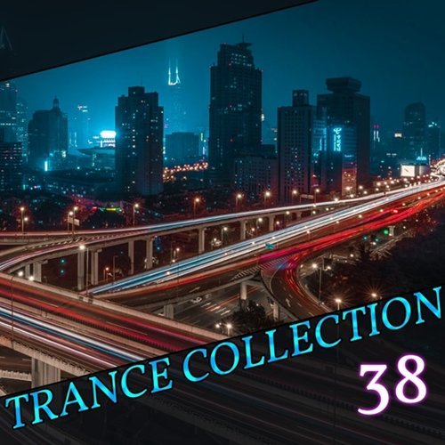 Trance Сollection vol.38 (2016)