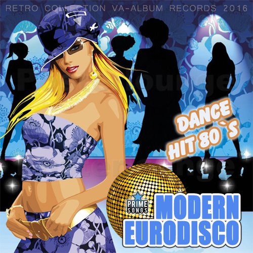 Modern EuroDisco 80`s (2016)