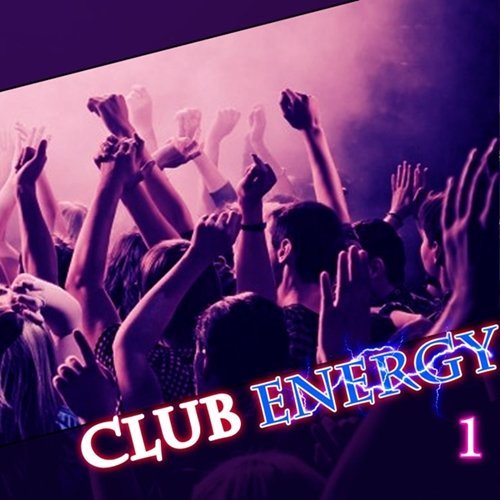 Club Energy vol.1 (2016)