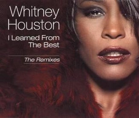 Whitney Houston - I Learned From The Best The Remixes (Maxi CD Single) (1999)