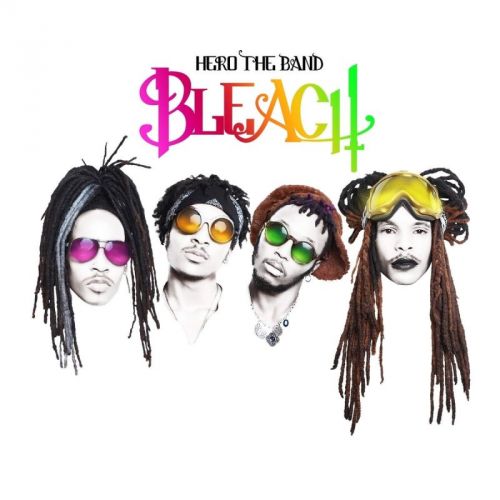 Hero The Band - Bleach (2016)