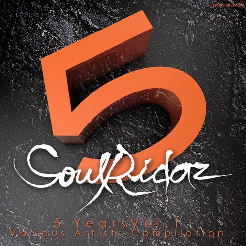 VA - Soulridaz 5 Years Vol 1 (2016)