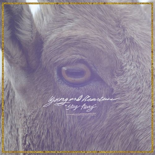 Young And Heartless - Stay Away (2016)