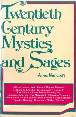 Twentieth Century Mystics and Sages