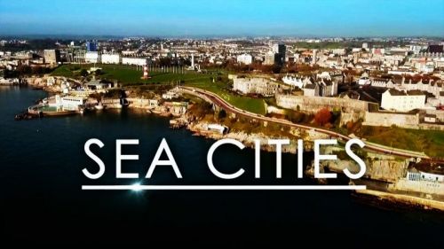 BBC - Sea Cities: Series 1 (2016) 720p HDTV x264-MVGroup