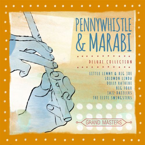 VA - Grand Masters Collection Pennywhistle &amp; Marabi (2015)
