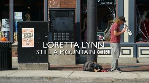 BBC Arena - Loretta Lynn: Still a Mountain Girl (2016) 720p HDTV x264-MVGroup