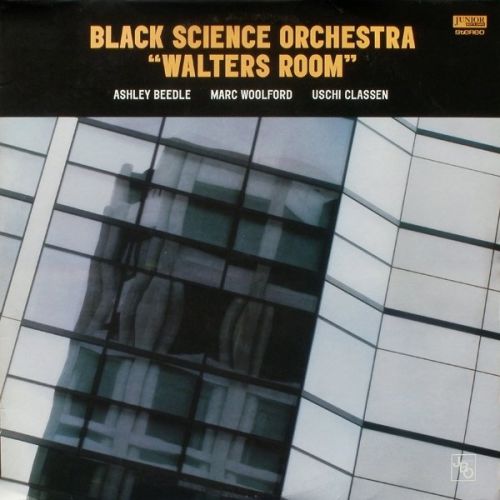 Black Science Orchestra - Walter's Room (1996)