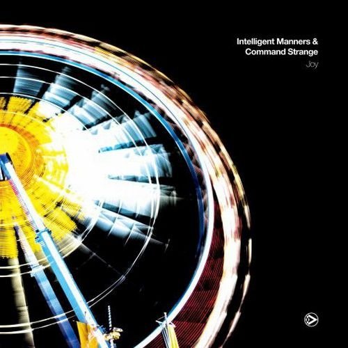 Intelligent Manners &amp; Command Strange - Joy (2016)