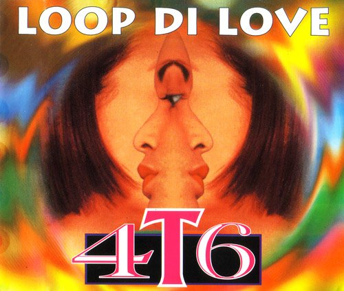 4T6 - Loop Di Love (CD-Maxi) (1994) (FLAC)