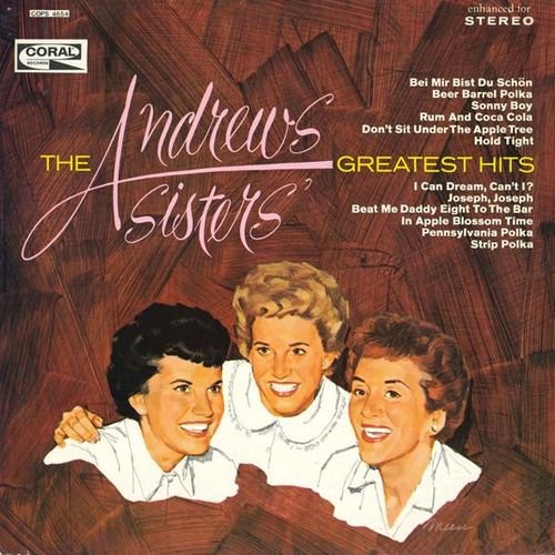 The Andrews Sisters - The Andrews Sisters' Greatest Hits (1971) Vinyl Rip + FLAC