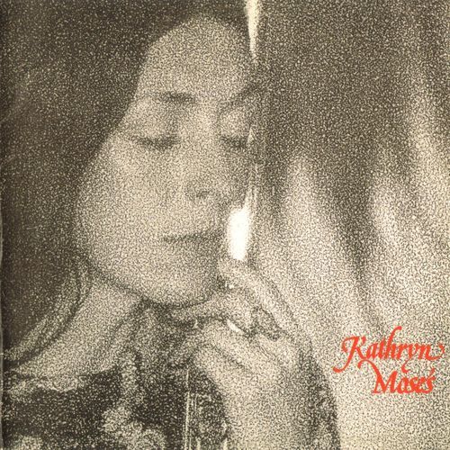 Kathryn Moses - Kathryn Moses (2002)