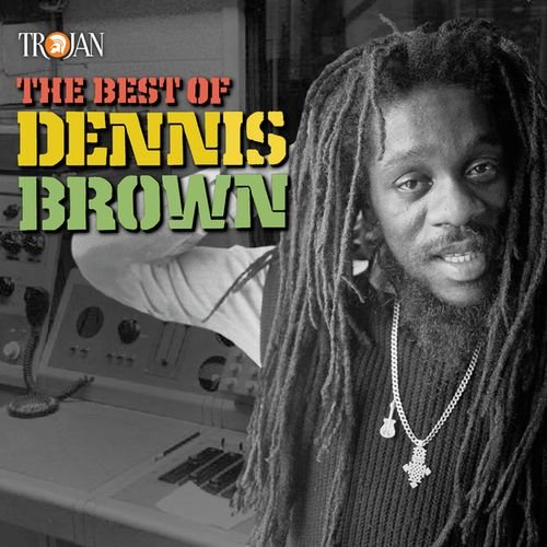 Dennis Brown - The Best of Dennis Brown (2016)