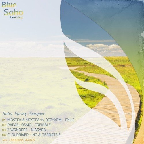 Ozzyxpm &amp; Rafael Osmo &amp; 7 Wonders &amp; Cloudriver - Soho Spring Sampler (2016)