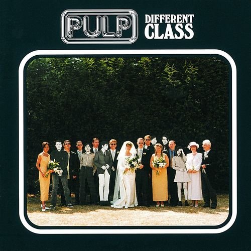 Pulp - Different Class (1995)