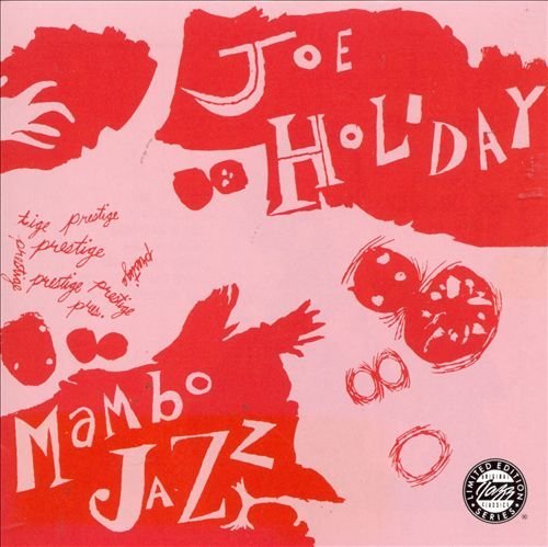 Joe Holiday - Mambo Jazz (1991)