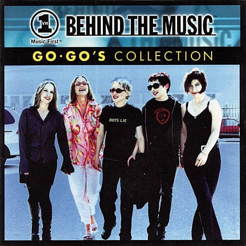 The Go-Go's - VH1 Behind The Music Go-Go's Collection (2000) Remastered