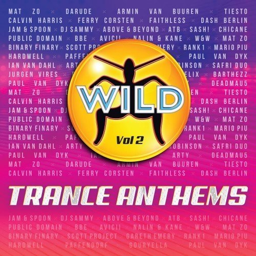Wild Trance Anthems, Vol. 2 (2016)