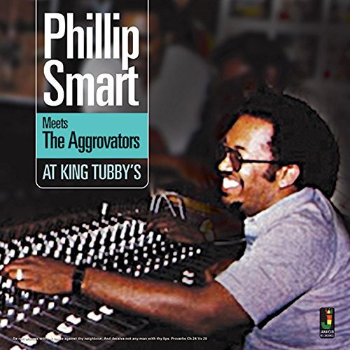 Phillip Smart Meets The Aggrovators - At King Tubby's (2015) FLAC