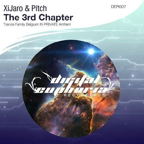 XiJaro &amp; Pitch - The 3rd Chapter (2016)