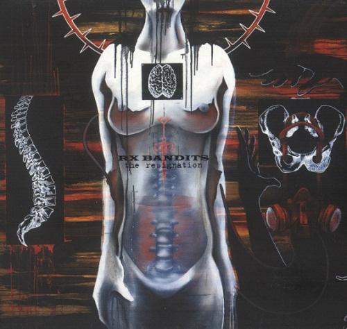 Rx Bandits - The Resignation (2003)