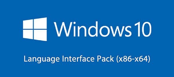 Windows 10 Language Interface Packs (x86/x64)