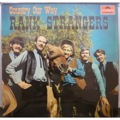 Rank Strangers - Country Our Way (1969) Vinyl Rip