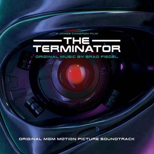 Brad Fiedel - The Terminator Soundtrack Remastered Edition (2016)