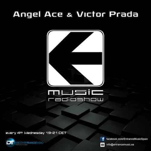 Angel Ace &amp; Victor Prada - Entrance Music 035 (2016-04-27)