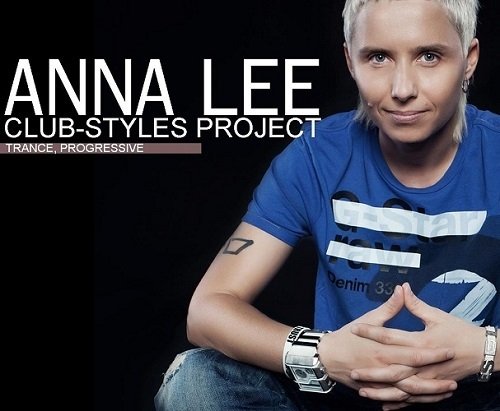 DJ Anna Lee - CLUB-STYLES 112 (2016-04-03)