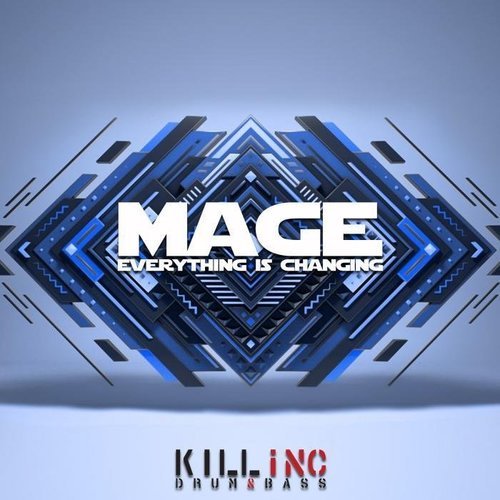 Mage - Everything Is Changing (2016)