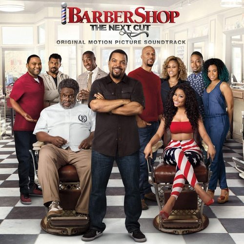 VA - Barbershop The Next Cut (Original Motion Picture Soundtrack) (2016)