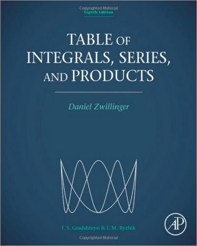 Table of Integrals, Series, and Products, 8th Edition