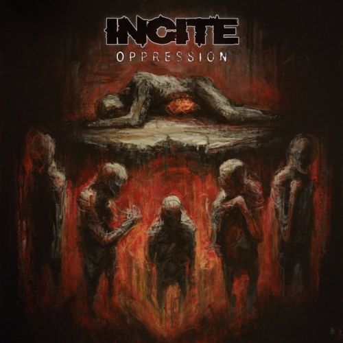 Incite - Oppression (2016)