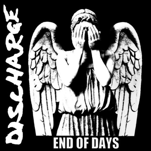 Discharge - End of Days (2016)