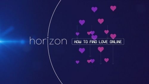 BBC Horizon - How to Find Love Online (2016)
