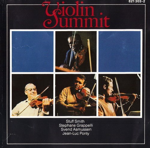 Stuff Smith, Stephane Grappelli, Svend Asmussen, Jean-Luc Ponty - Violin Summit (1967)