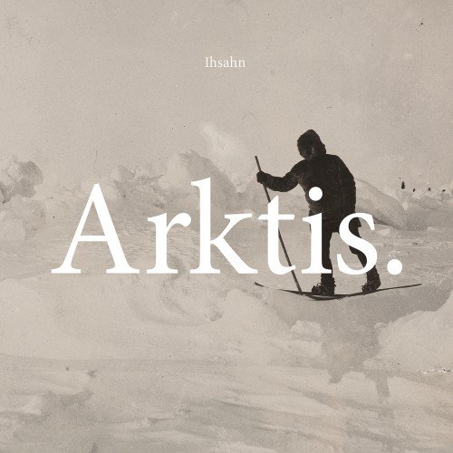 Ihsahn - Arktis. (Deluxe Editition) (2016) (FLAC)