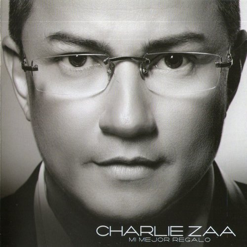 Charlie Zaa - Mi Mejor Regalo (2015)