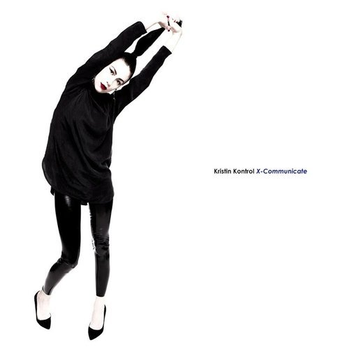 Kristin Kontrol - X-Communicate (2016)