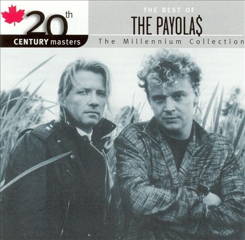 The Payola$ - 20th Century Masters The Millennium Collection - The Best of the Payolas (2002)