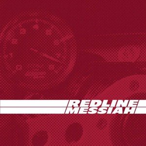 Redline Messiah – Redline Messiah (2016)