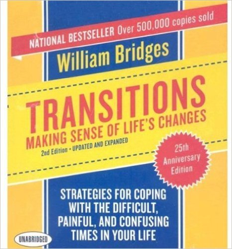 Transitions Making Sense of Life's Changes, 2nd Edition
